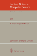 Semantics of Digital Circuits