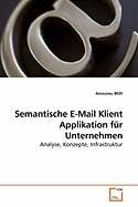 Semantische E-Mail Klient Applikation f�r Unternehmen