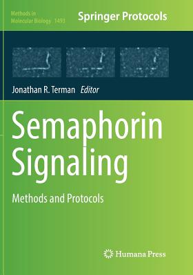 Semaphorin Signaling: Methods and Protocols - Terman, Jonathan R (Editor)
