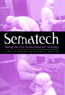 Sematech: Saving the U.S. Semiconductor Industry