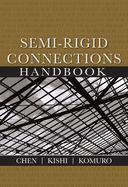 Semi-rigid Connections Handbook