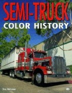 Semi Truck Color History