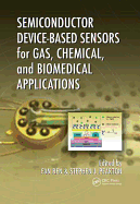 Semiconductor Device-Based Sensors for Gas, Chemical, and Biomedical Applications