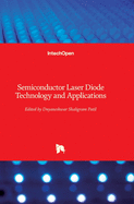 Semiconductor Laser Diode: Technology and Applications