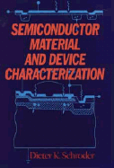 Semiconductor Material and Device Characterization