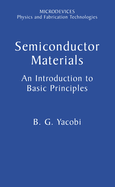 Semiconductor Materials: An Introduction to Basic Principles
