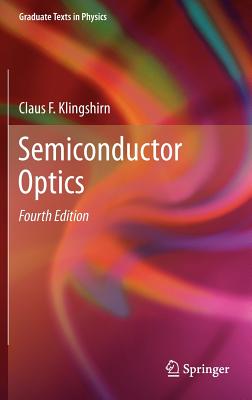 Semiconductor Optics - Klingshirn, Claus F