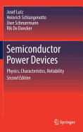 Semiconductor Power Devices: Physics, Characteristics, Reliability