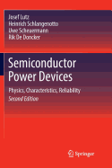Semiconductor Power Devices: Physics, Characteristics, Reliability