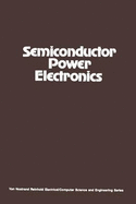 Semiconductor Power Electronics