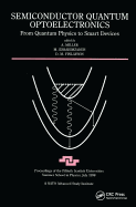 Semiconductor Quantum Optoelectronics: From Quantum Physics to Smart Devices