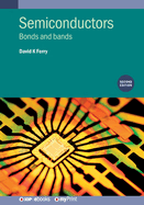 Semiconductors (Second Edition): Bonds and bands
