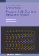 Semidefinite Programming in Quantum Information Science