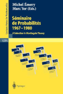 Seminaire De Probabilites 1967-1980: A Selection in Martingale Theory