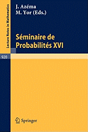 Seminaire de Probabilites XVI 1980/81