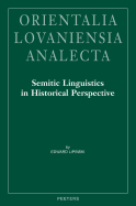 Semitic Linguistics in Historical Perspective