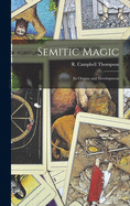 Semitic Magic: Its Origins and Development