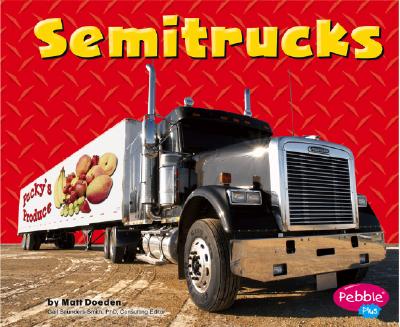 Semitrucks - Doeden, Matt