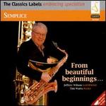 Semplice: From Beautiful Beginnings...