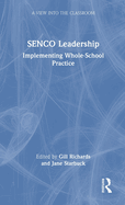SENCO Leadership: Implementing Whole-School Practice