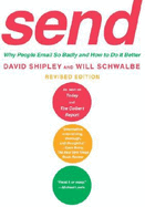 Send: Why People Email So Badly and How to Do It Better