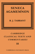 Seneca: Agamemnon