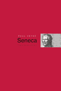 Seneca: The Life of a Stoic