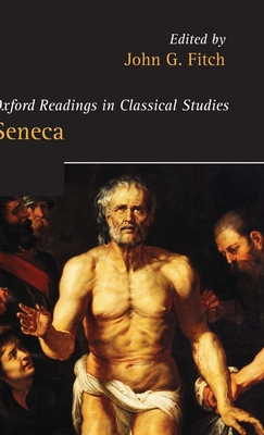 Seneca - Fitch, John G (Editor)