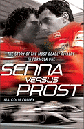 Senna Versus Prost