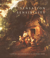 Sensation and Sensibility: Viewing Gainsborough's Cottage Door