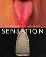 Sensation: Young British Artists from the Saatchi Collection