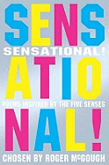 Sensational!: Poems chosen by