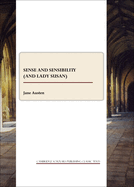 Sense and Sensibility (and Lady Susan)