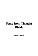 Sense from Thought Divide