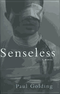 Senseless