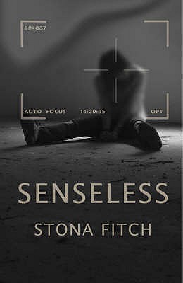 Senseless - Fitch, Stona
