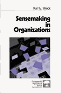 Sensemaking in Organizations