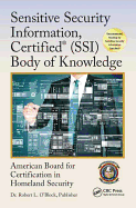Sensitive Security Information, Certified� (SSI) Body of Knowledge