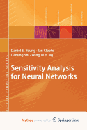 Sensitivity Analysis for Neural Networks