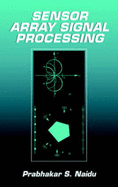 Sensor Array Signal Processing