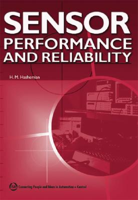 Sensor Performance and Reliability - Hashemian, H M