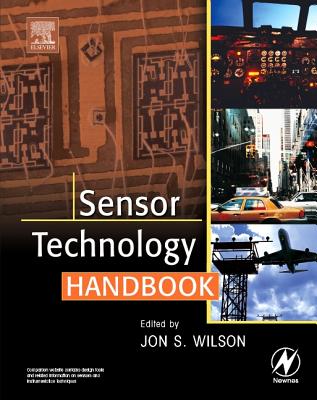 Sensor Technology Handbook - Wilson, Jon S