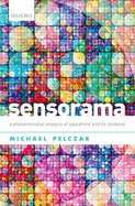 Sensorama: A Phenomenalist Analysis of Spacetime and Its Contents