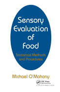 Sensory Evaluation of Food: Statistical Methods and Procedures
