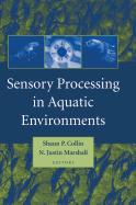 Sensory Processing in Aquatic Environments