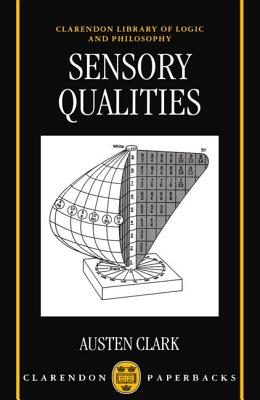 Sensory Qualities - Clark, Austen