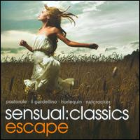 Sensual Classics: Escape - C�cile Ousset (piano); Eckart Haupt (flute); Kurt Mahn (oboe)