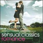 Sensual Classics: Romance