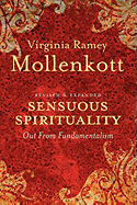 Sensuous Spirituality