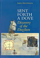 Sent Forth a Dove: The Duyfken Discovers Australia, 1606
